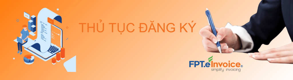 FPT.e Invoice thu tuc dang ky